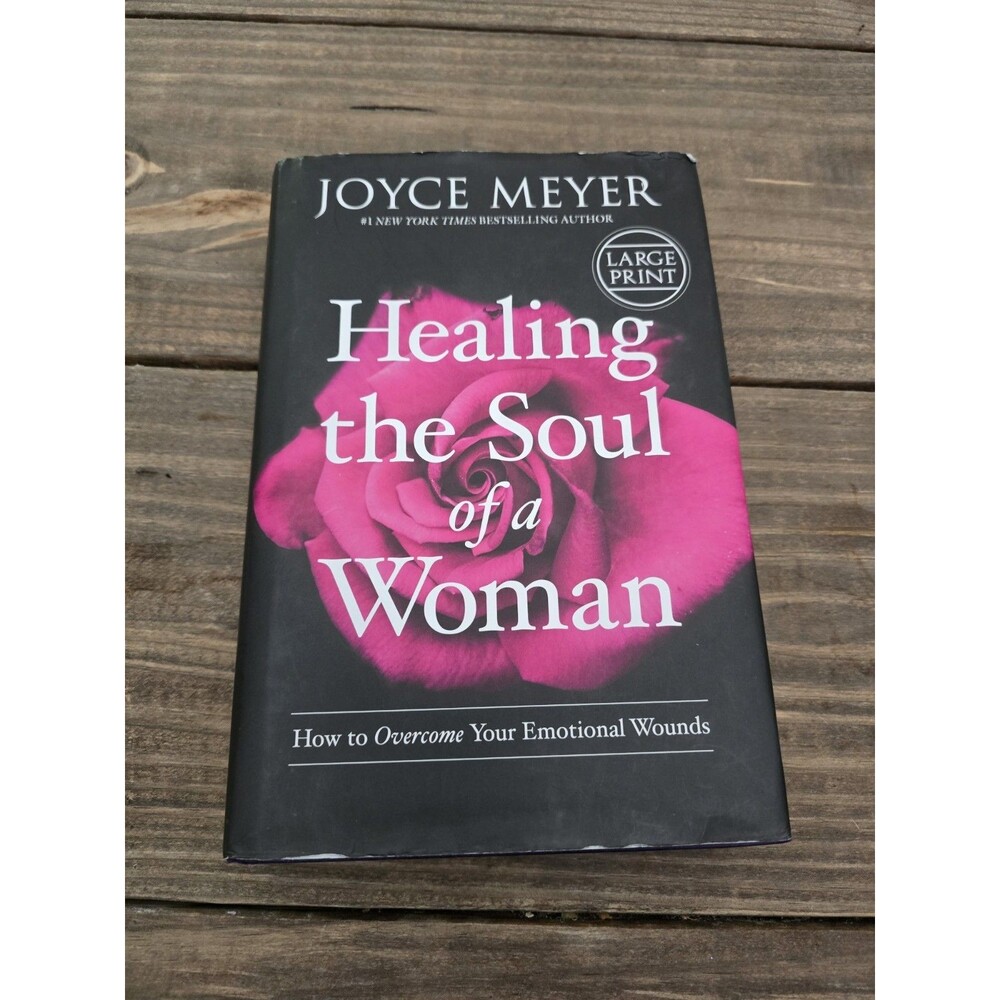 Healing the Soul of a Woman Study Guide: How to Overcome Your Emotional Wounds